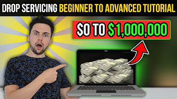 How To Start Drop Servicing | FREE Beginner Tutorial (STEP BY STEP Guide $0 to $1,000,000)
