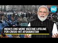 How India is helping Afghanistan despite Taliban's non-recognition; Medical & winter aid dispatched