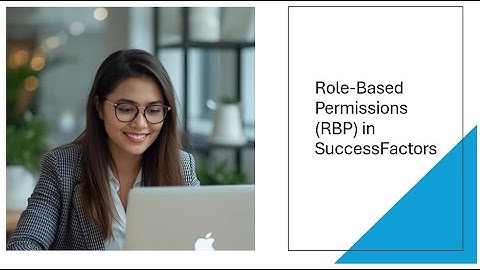 Role-Based Permissions (RBP) in SuccessFactors-Overview & Configuration Steps  #successfactors #sap
