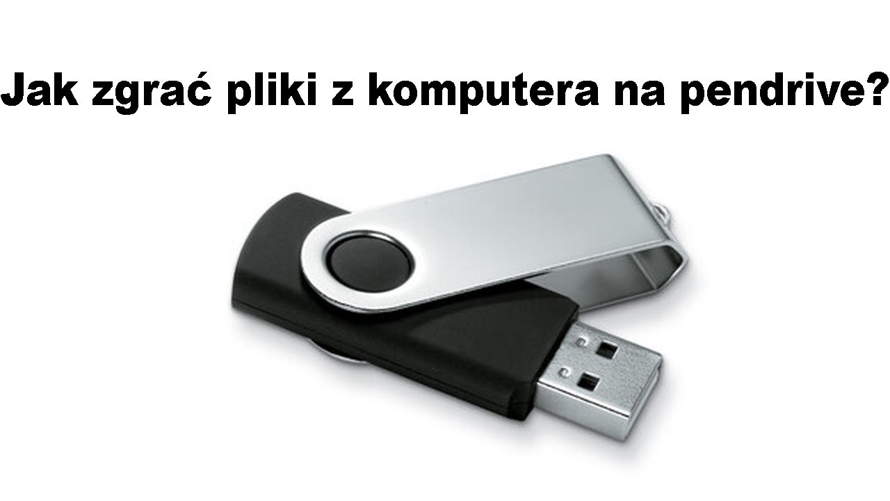 Jak zgrać pliki na Pendrive - YouTube