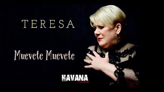 Muevete Muevete - Teresa Profile