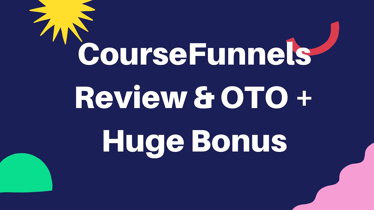 CourseFunnels OTO - CourseFunnels OTOs - How Course Funnels OTO