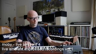 Смотреть клип Moby - Live Ambient 4 | Live Ambient Improvised Recordings Vol. 1