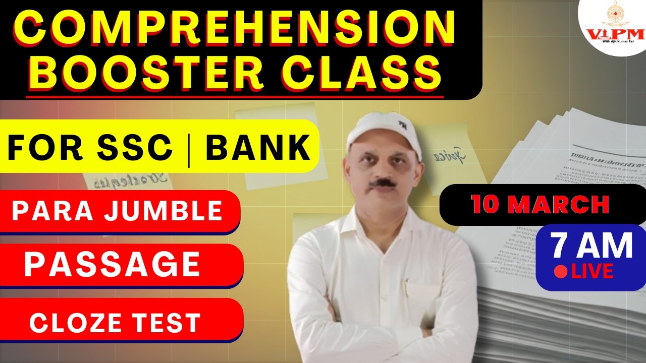 Master Comprehension Tricks for SSC CGL & Banking Exams 10 March 2025 | Daily Classes with Ajit Sir