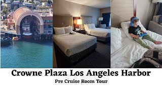 Crowne Plaza Los Angeles Harbor Room Tour