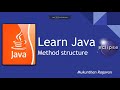 Learn Java - Method Structure - 014