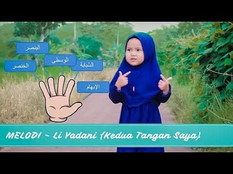 Li Yadani Yumna Wa Yusro - Dua Tangan Saya by MELODI CERIA