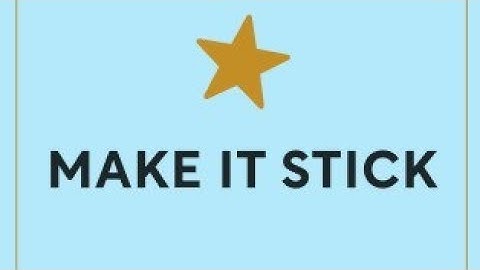 "Make It Stick Book Summary | Effective Learning Techniques & Memory Hacks"
