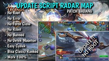 SCRIPT RADAR MAP MOBILE LEGEND PATCH BADANG 100% WORK!! TUTORIAL SCRIPT ML!!