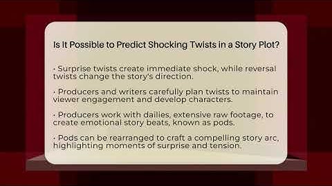 Is It Possible to Predict Shocking Twists in a Story Plot? - The Reality Radar