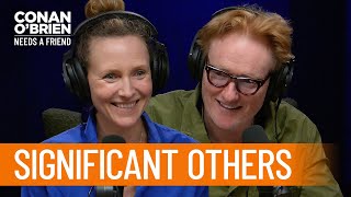 Liza Powel O'Brien Chats About 'Significant Others' | Conan O’Brien Needs a Friend