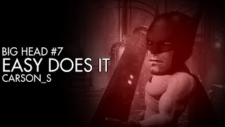Batman: Arkham Knight - Big Head Mode Walkthrough #7 - Easy Does It