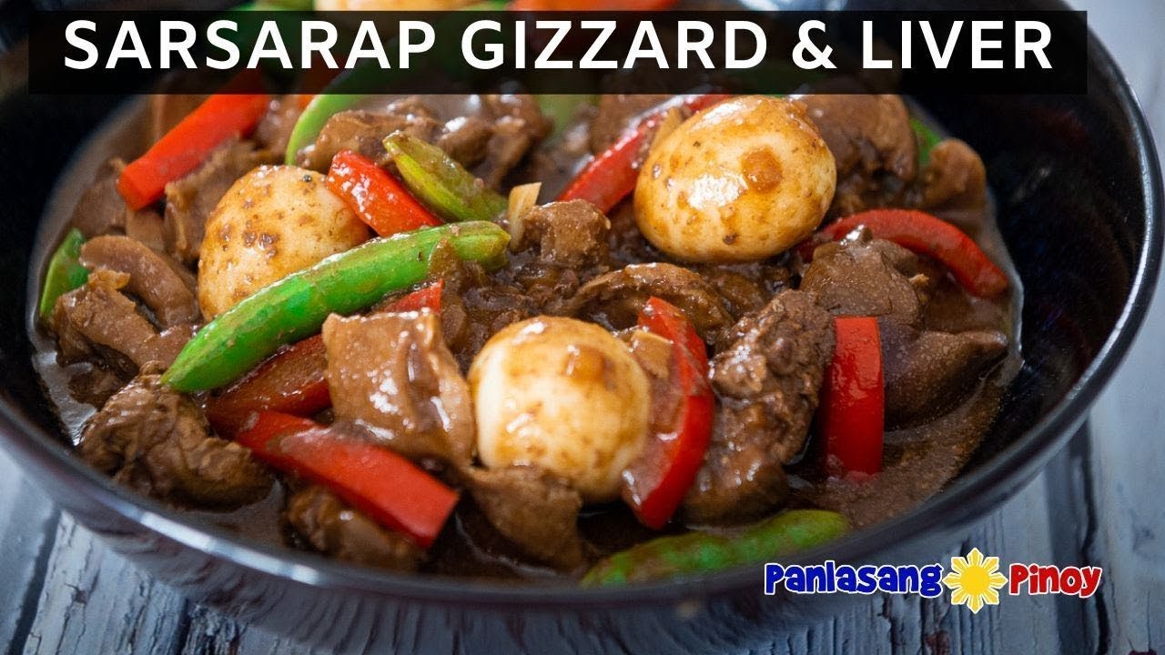 Sarsarap Chicken Gizzard and Liver | Panlasang Pinoy