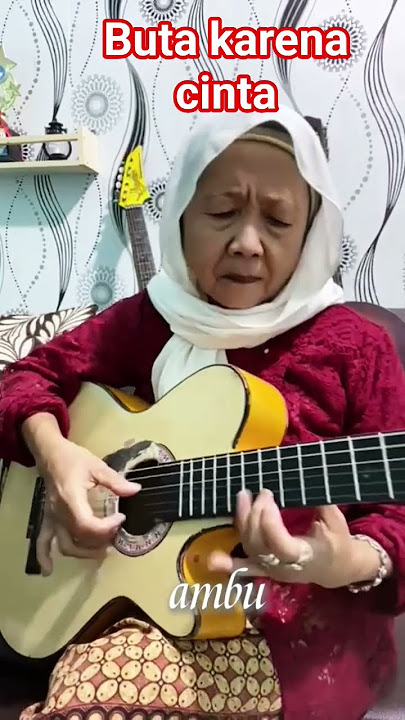 buta karena cinta #ambu #gitarakustik