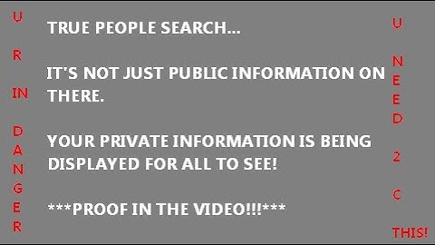 TruePeopleSearch.com - Why You SHOULD Be Worried! True People Search Website Scam