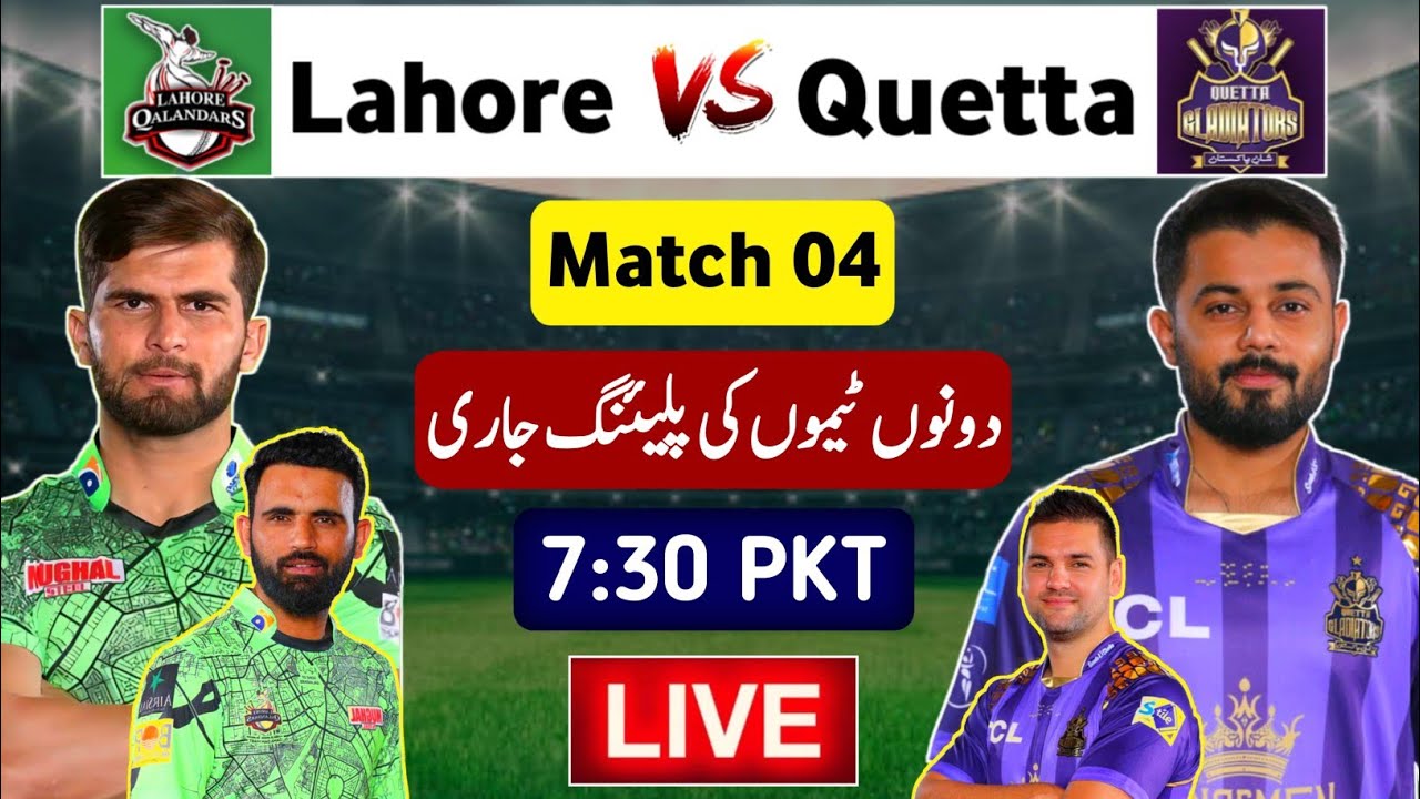 PSL 2025: Lahore Qalandars vs Quetta Gladiators 2025 both playing 11 ...