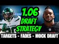 Drafting From The 1.06! 2024 Mock Draft, Fades & Targets