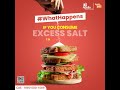 What happens if you consume excess salt?