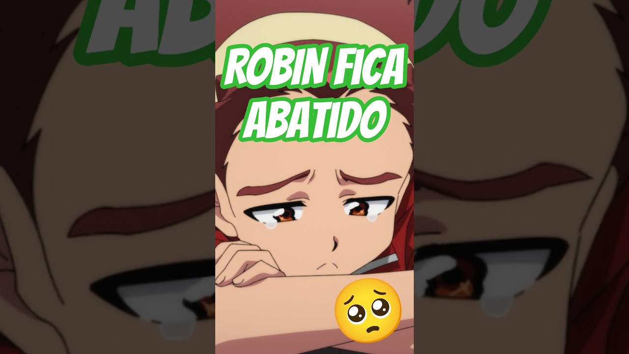 🫂 ROBIN Fica Abatido, Mas MULTI & Sra. MYODENS Aumentam Sua Confiança!🌟 #beybladex #anime #shorts