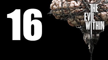 The Evil Within - Walkthrough Part 16: The Twins