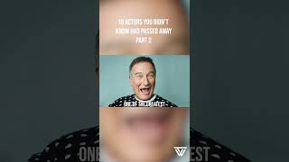 10 ACTORS You Didn’t Know Had PASSED AWAY PART 2 Wealth