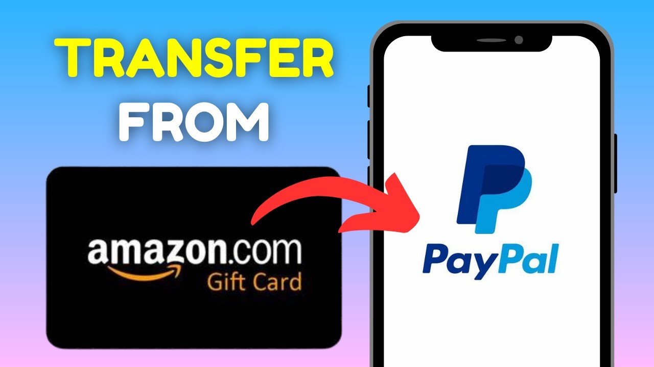How To Transfer Money From Amazon Gift Card To PayPal 2024 YouTube how-to-transfer-money-from-amazon-gift-card-to-paypal-2024-youtube