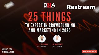 25 things to expect in crowdfunding and marketing in 2025