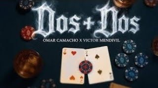 omar camacho victor mendivil - 2+2 (Lyric Video)
