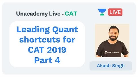 Leading Quant shortcuts for CAT 2019 Part IV by Akash Singh