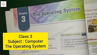 Class 3 Computer The Operating System(Part 1)//Operating System Profile