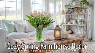 Cozy Spring Farmhouse Decor Ideas Refresh Your Home with Rustic Charm!