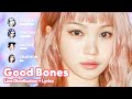 LE SSERAFIM Good Bones Line Distribution Lyrics Karaoke PATREON REQUESTED mp3