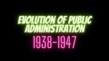 Evolution of Public Administration| लोकप्रशासनाचा विकास III|Priti Pohekar
