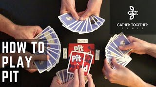 How To Play Pit