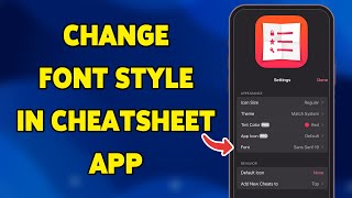 How To Change Font Style In CheatSheet App 2025 | Customize Your Shortcut Display