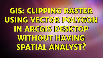GIS: Clipping raster using vector polygon in ArcGIS Desktop without having Spatial Analyst?