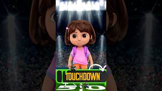 score touchdown dora