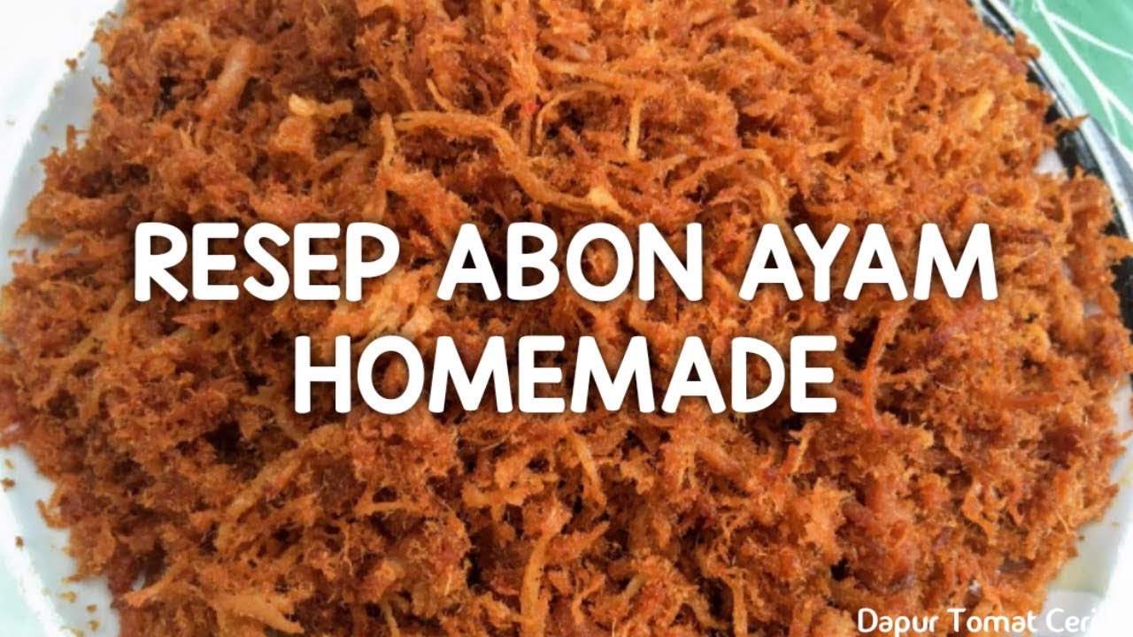 Resep Abon Ayam Homemade - Youtube
