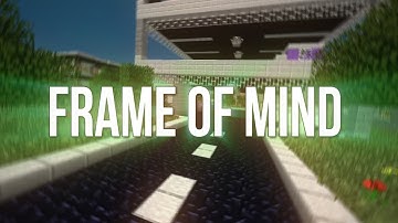 "Frame of Mind" A Minecraft Survival Games Montage