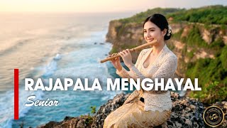 RAJAPALA MENGHAYAL - SENIOR [VERSI CEWEK]