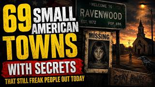 69 Small American Towns With Secrets That Still Freak People Out Today