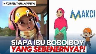 Siapa Ibu Boboiboy yang Sebenarnya?