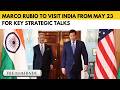Marco Rubio’s first India visit to focus on energy, trade and quad ties