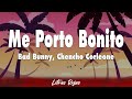 Bad Bunny, Chencho Corleone - Me Porto Bonito (Letra)