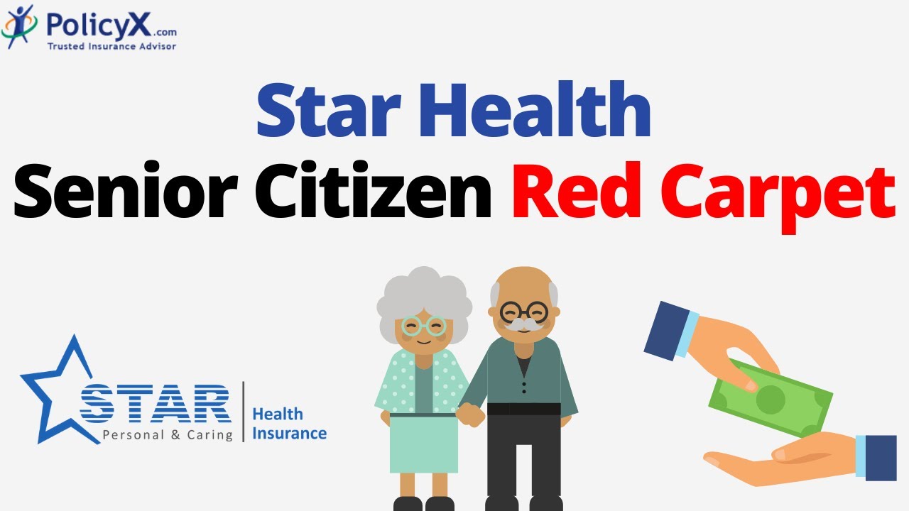 Star Health Senior Citizen Red Carpet Plan | Health Insurance Policy Review  - YouTube