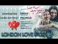 Download Lagu Cara download film London love story 3