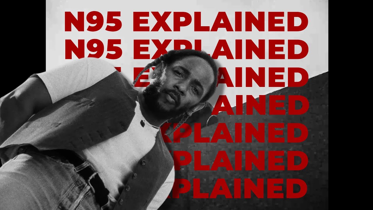 Hidden Meanings Behind Kendrick Lamar's N95 Music Video Explained YouTube