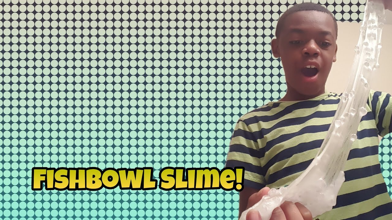 DIY Fishbowl Slime! - YouTube