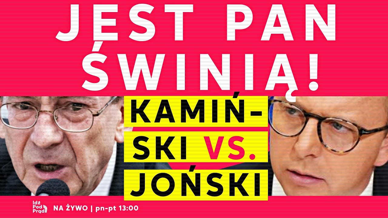 Kamiński vs. Joński: „Jest pan świnią!” | IPP