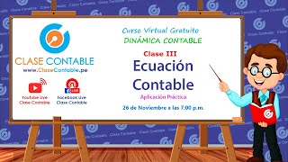 Dinámica Contable | Ecuación Contable - Parte II